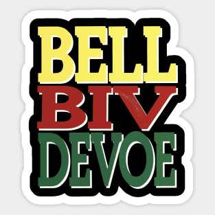 Bell Biv DeVoe Sticker